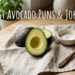 Best Avocado Puns and Jokes